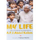 My Life by ''A. P. J. Abdul Kalam''